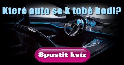 Které auto se k tobě hodí?