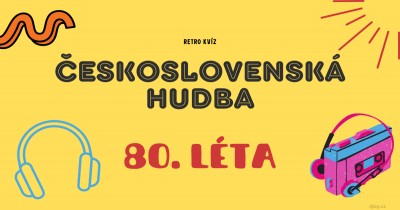 Retro kvíz - Československá hudba 80. let